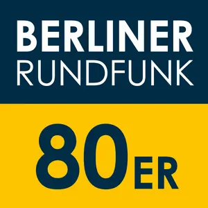 ベルリン放送 – 80 年代のヒット曲、トップ 800
