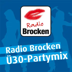 Radio Brocken Ü30 パーティー ミックス